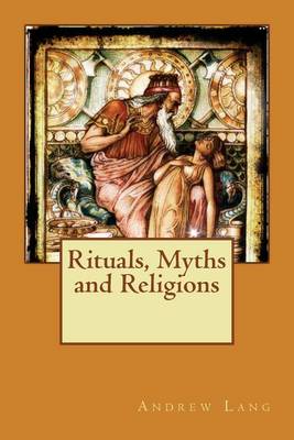 Book cover for Rituals, Myths and Religions