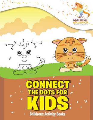 Book cover for Connect The Dots for Kids