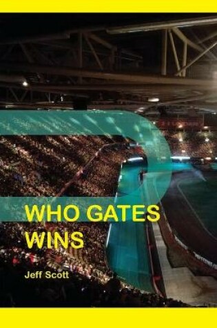 Cover of Who Gates Wins
