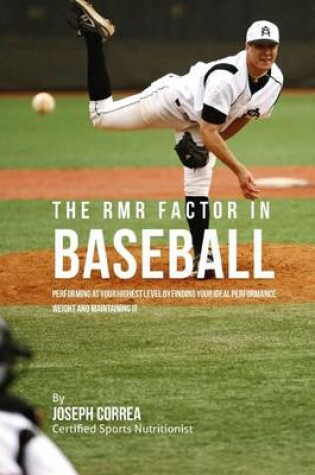 Cover of The RMR Factor in Baseball