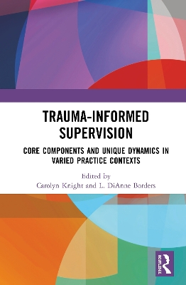 Cover of Trauma-Informed Supervision