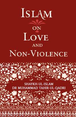 Book cover for Islam on Love and Non-Violence