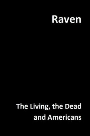 Cover of The Living, the Dead and Americans