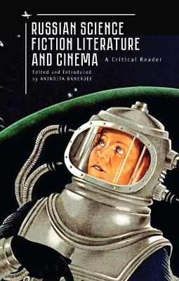 Book cover for Russian Science Fiction Literature and Cinema