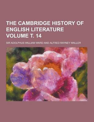 Book cover for The Cambridge History of English Literature Volume . 14