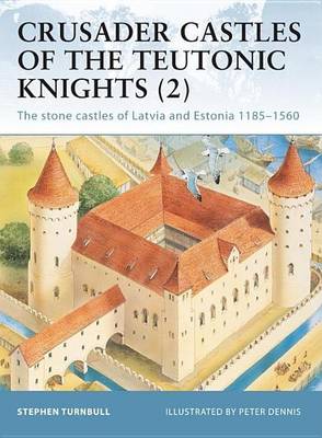 Book cover for Crusader Castles of the Teutonic Knights (2)