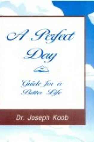 Cover of A Perfect Day