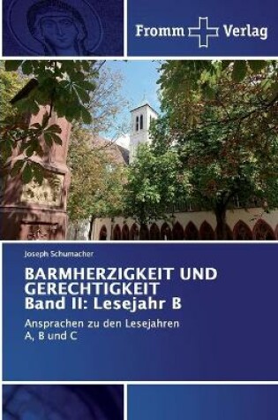 Cover of BARMHERZIGKEIT UND GERECHTIGKEIT Band II
