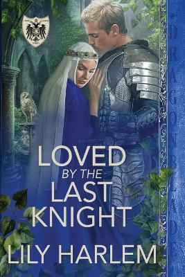 Cover of Loved by the Last Knight
