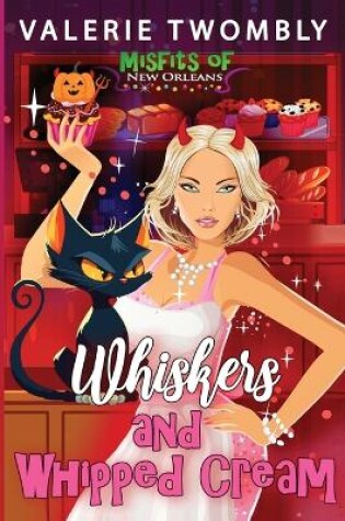 Cover of Whiskers and Whipped Cream