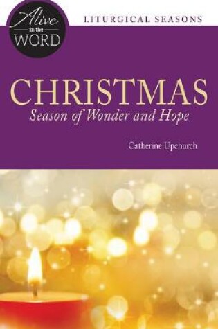 Cover of Christmas, Season of Wonder and Hope