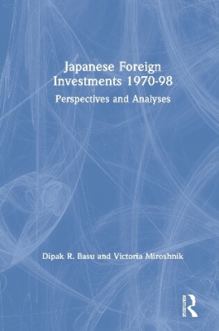 Cover of Japanese Foreign Investments 1970-1998