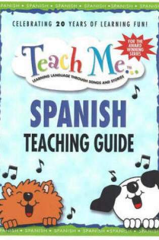 Cover of Teach Me... Spanish Teaching Guide