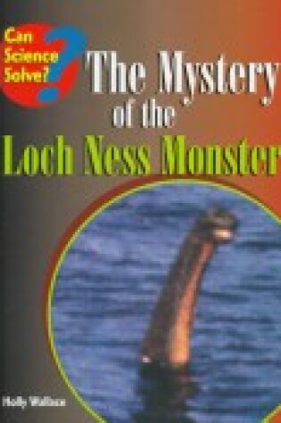 Cover of The Mystery of the Loch Ness Monster