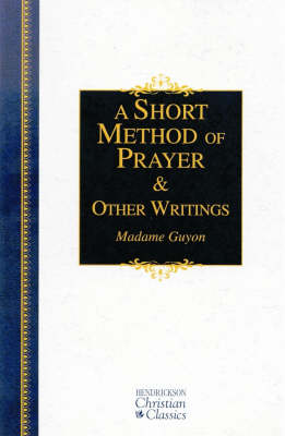 Cover of A Short Method of Prayer and Other Writings