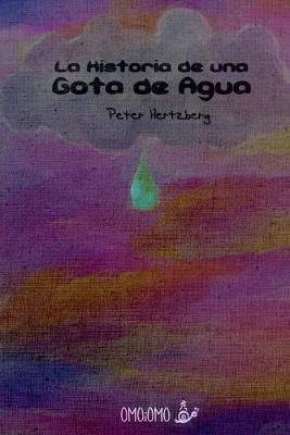 Book cover for La Historia de una Gota de Agua