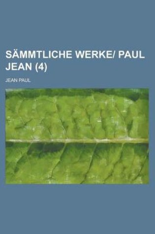 Cover of Sammtliche Werke Paul Jean (4 )