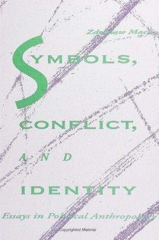 Cover of Symbols, Conflict, and Identity