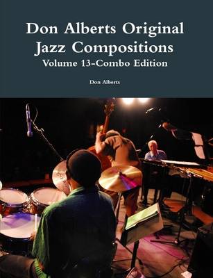 Book cover for Don Alberts Original Jazz Compositions Volume 13