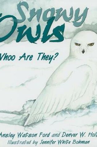 Cover of Snowy Owls