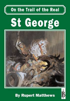 Book cover for On the Trail of the Real St George