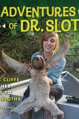 Cover of The Adventures of Dr. Sloth