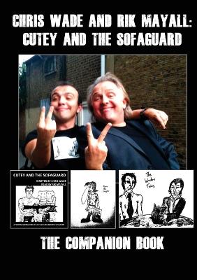 Book cover for Chris Wade and Rik Mayall