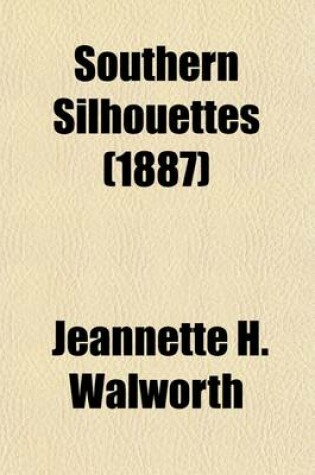 Cover of Southern Silhouettes