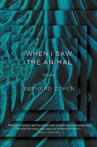 Cover of When I Saw the Animal