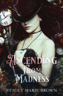 Cover of Ascending From Madness