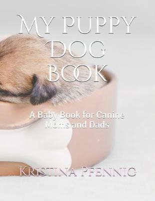 Book cover for My Puppy Dog Book