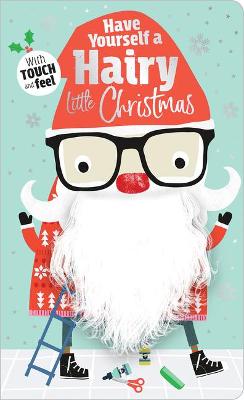 Book cover for Have Yourself a Hairy Little Christmas