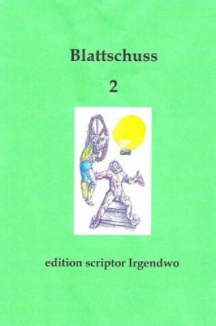 Cover of Blattschuss 2