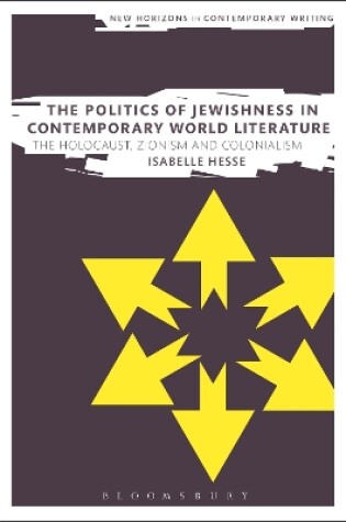 Cover of The Politics of Jewishness in Contemporary World Literature