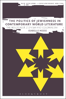 Cover of The Politics of Jewishness in Contemporary World Literature