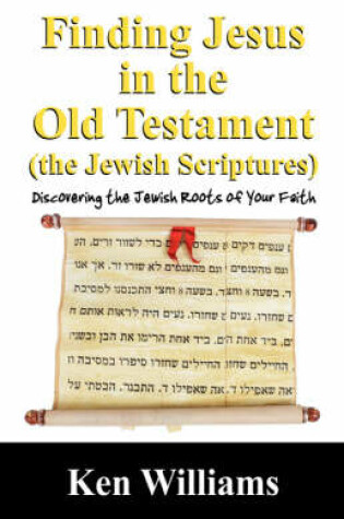 Cover of Finding Jesus in the Old Testament (the Jewish Scriptures)