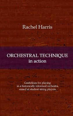 Book cover for Orchestral Technique in action