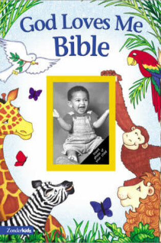 Cover of God Loves Me Bible