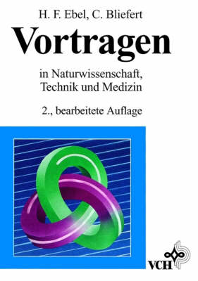 Book cover for Vortragen in Naturwissenschaft Technik Und Medizin 2e (Paper Only)