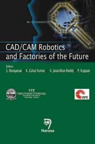 Cover of CAD/CAM Robotics and Factories of the Future