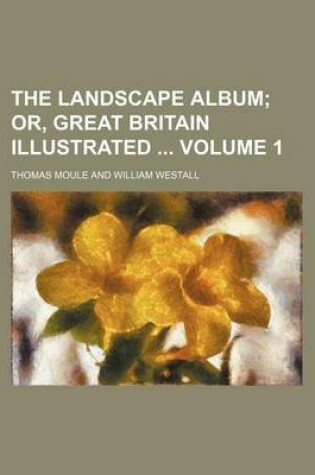 Cover of The Landscape Album Volume 1