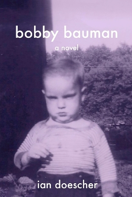 Book cover for Bobby Bauman