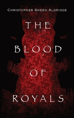 Book cover for The Blood Of Royals