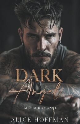 Book cover for Dark Angel - Mafia Romance