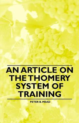 Book cover for An Article on the Thomery System of Training