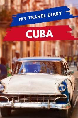 Book cover for My Travel Diary CUBA