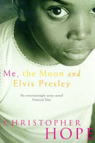Cover of Me, the Moon and Elvis Presley