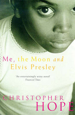 Book cover for Me, the Moon and Elvis Presley
