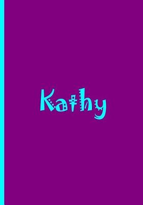 Book cover for Kathy - Personalized Notebook