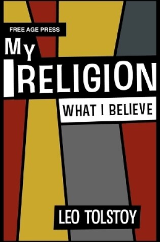 Cover of My Religion - What I Believe